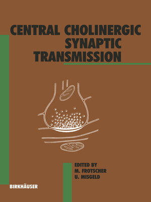 cover image of Central Cholinergic Synaptic Transmission